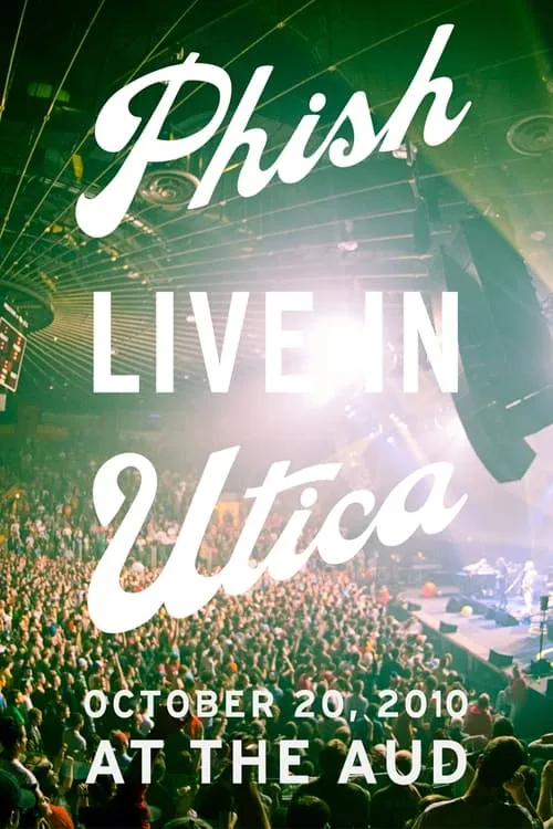 Phish: Live In Utica (фильм)