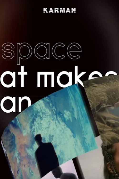 The Space That Makes Us Human (сериал)