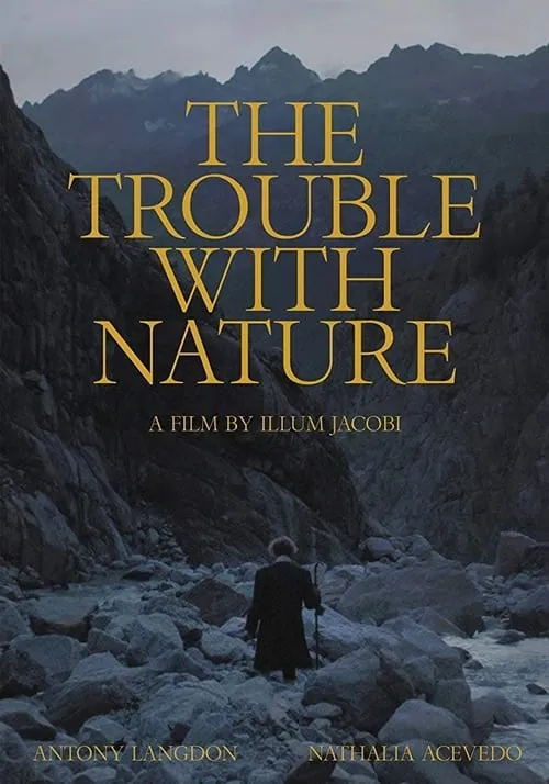 The Trouble With Nature