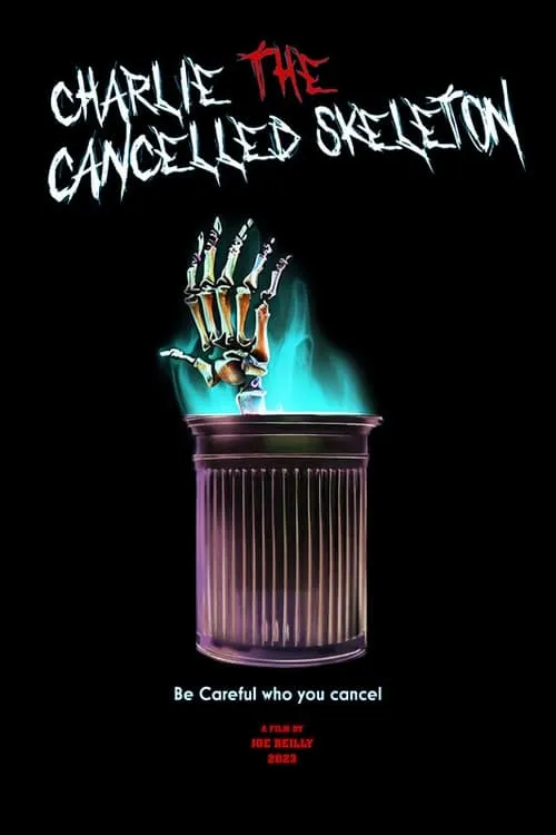 Charlie the Cancelled Skeleton (movie)