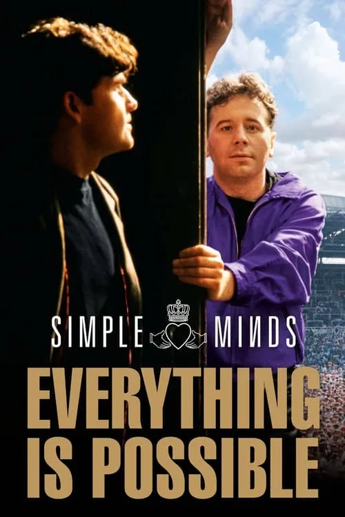 Simple Minds: Everything is Possible (movie)