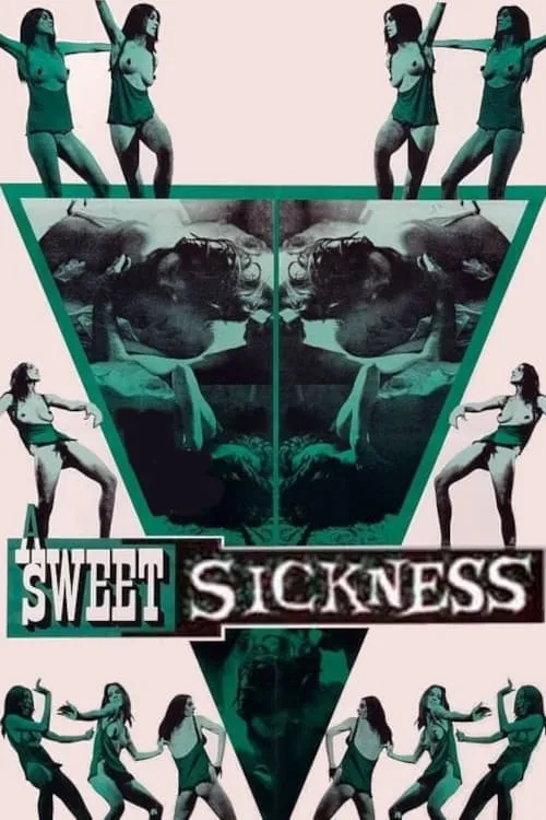 A Sweet Sickness (фильм)