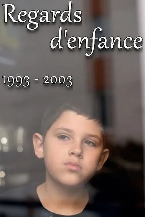 Regards d'enfance (сериал)