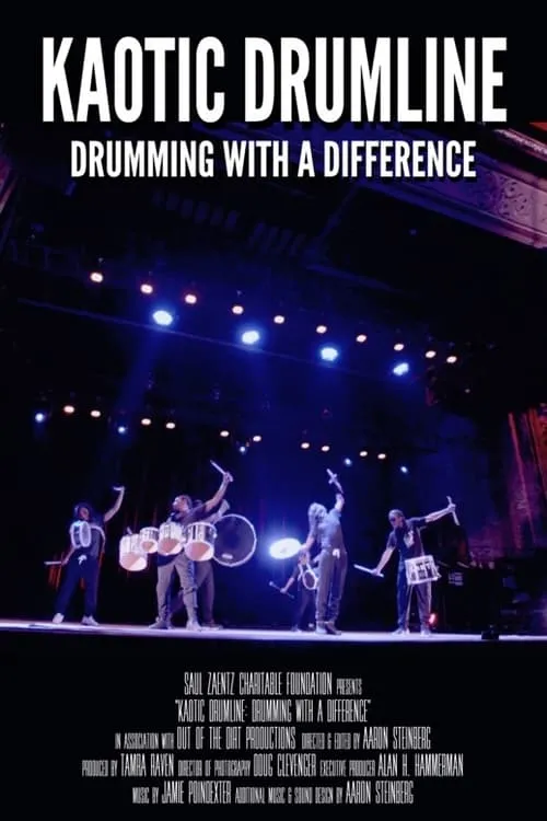 Kaotic Drumline: Drumming With a Difference (movie)