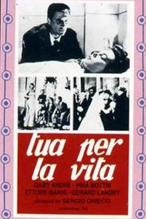 Tua per la vita (фильм)