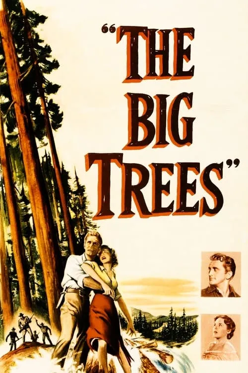The Big Trees (movie)