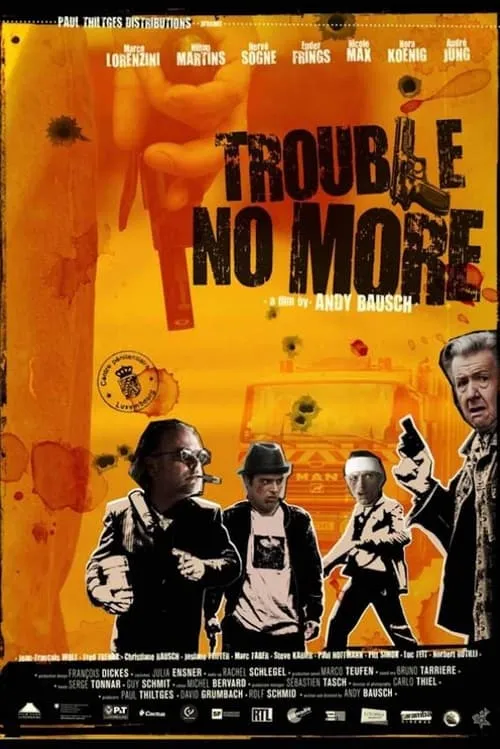 Trouble No More (movie)