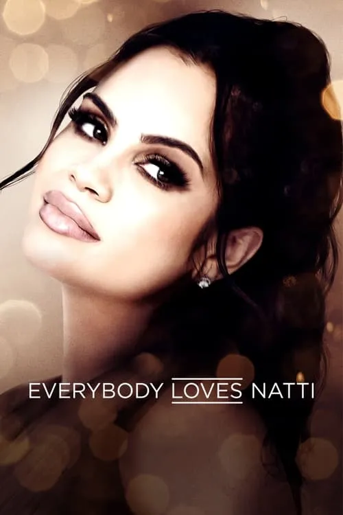 Everybody Loves Natti (сериал)