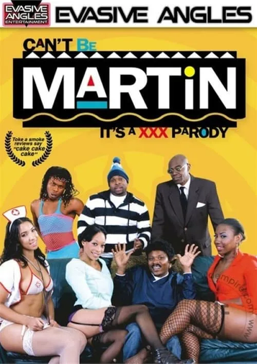 Can't Be Martin: It's A XXX Parody (movie)