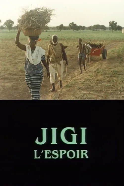 Jigi - L'espoir (movie)