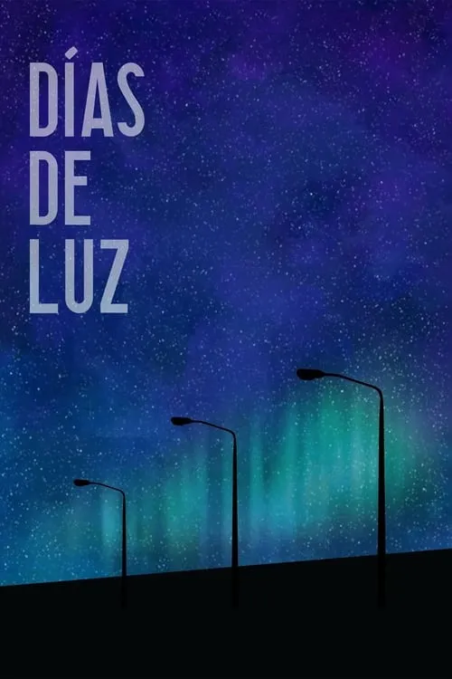 Días de luz (фильм)