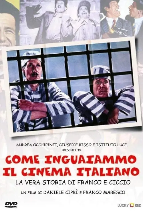 Come inguaiammo il cinema italiano - La vera storia di Franco e Ciccio (фильм)