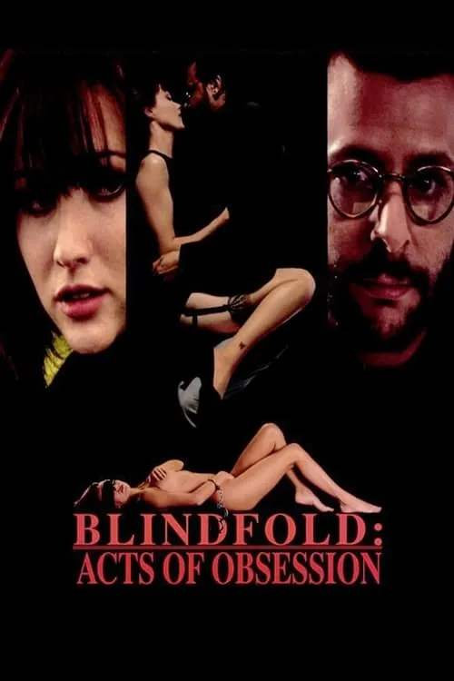 Blindfold: Acts of Obsession (фильм)