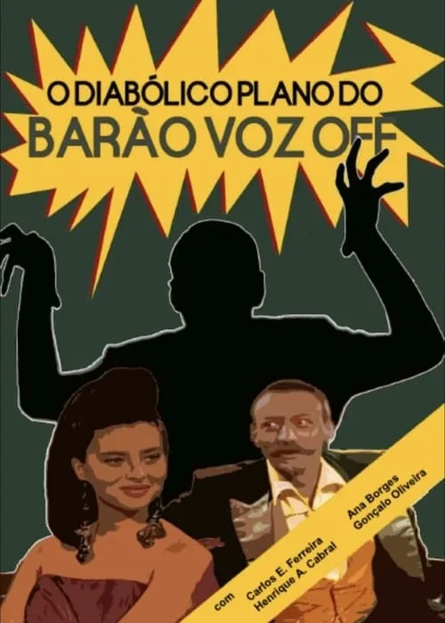 The Diabolical Plan of Baron Voz Off (movie)