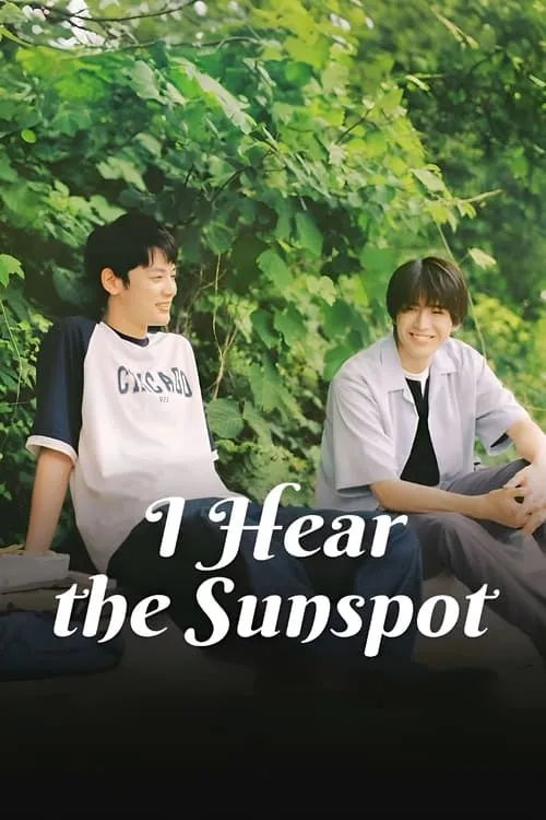 I Hear the Sunspot (movie)