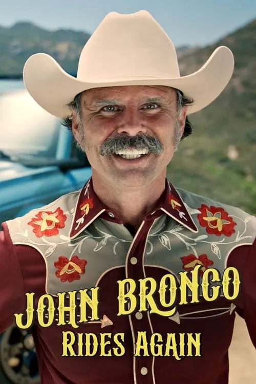 John Bronco Rides Again (фильм)
