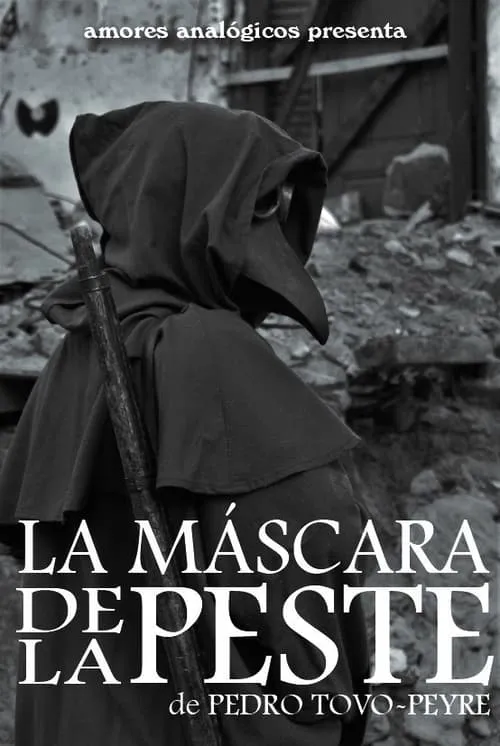 La Máscara de la Peste (movie)