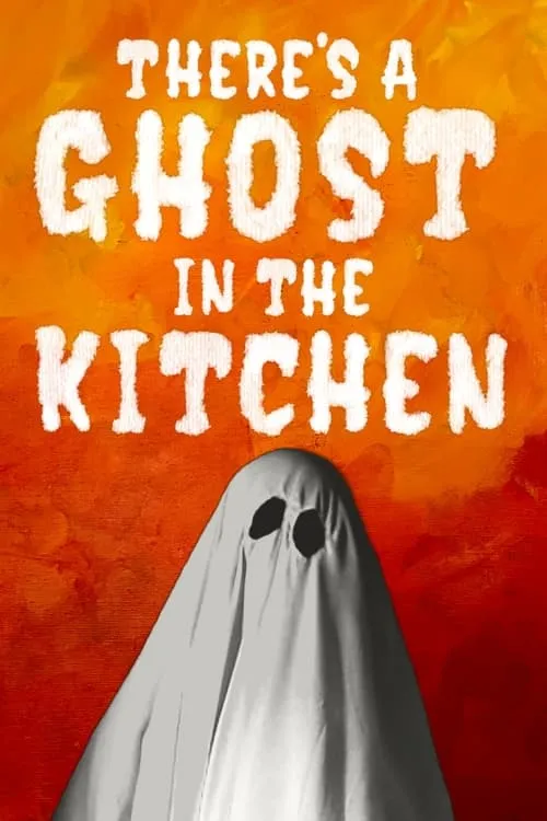 There's a Ghost in the Kitchen (фильм)