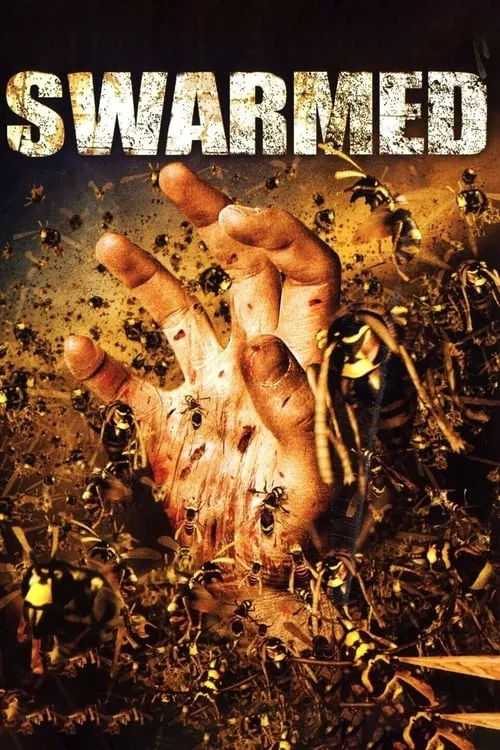 Swarmed (movie)