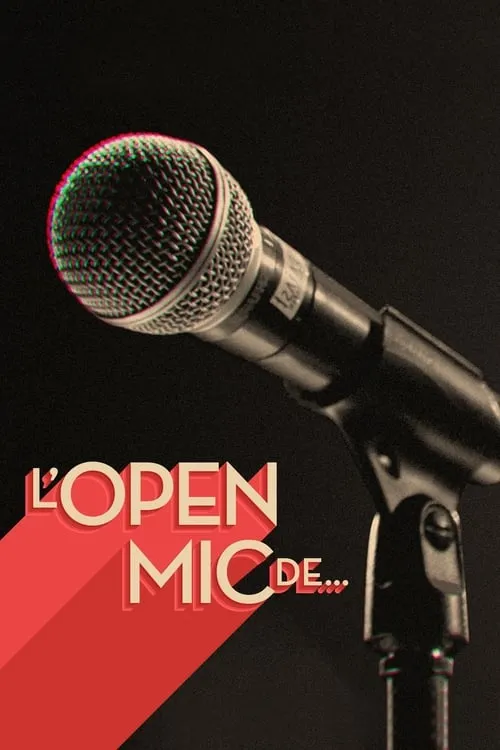 L'Open Mic de… (сериал)