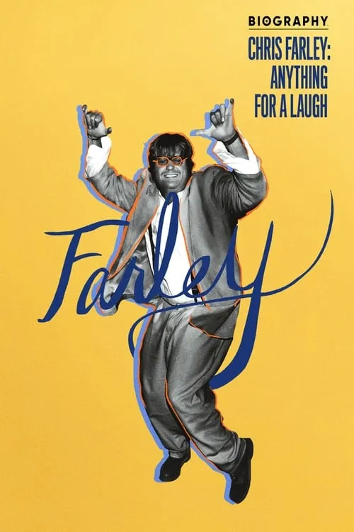 Chris Farley: Anything for a Laugh (movie)