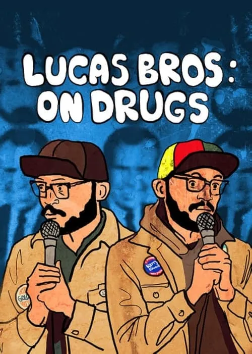 Lucas Brothers: On Drugs (movie)