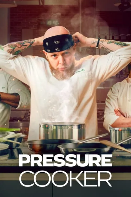 Pressure Cooker (сериал)