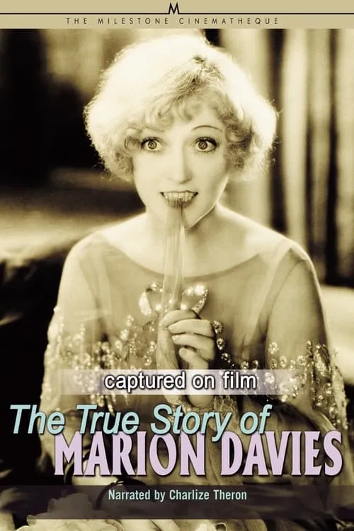 Captured on Film: The True Story of Marion Davies (movie)