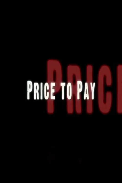 Price To Pay (movie)