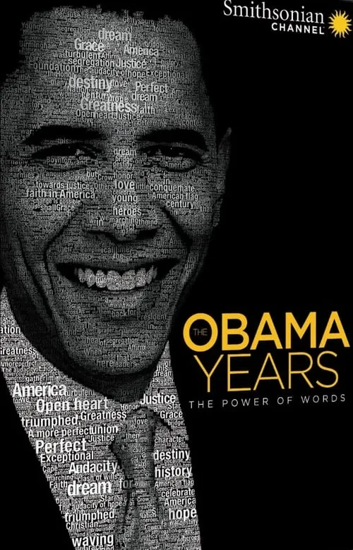 The Obama Years: The Power of Words (movie)