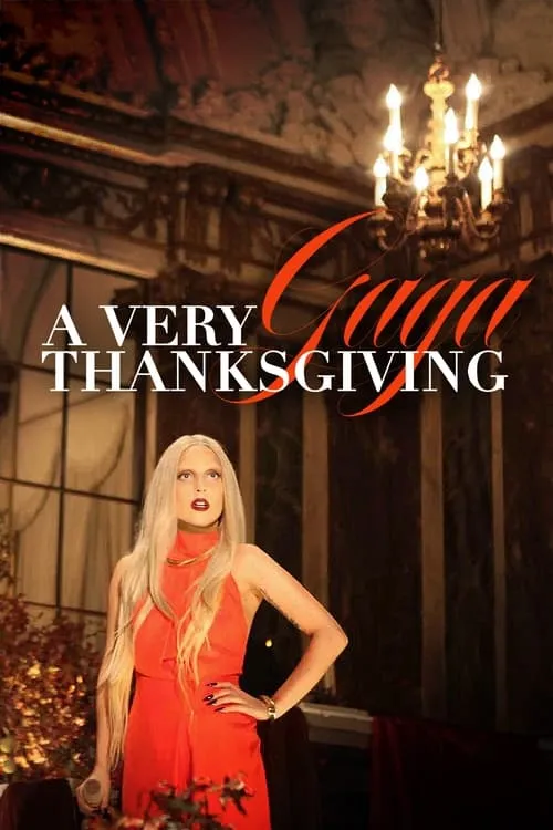 A Very Gaga Thanksgiving (movie)