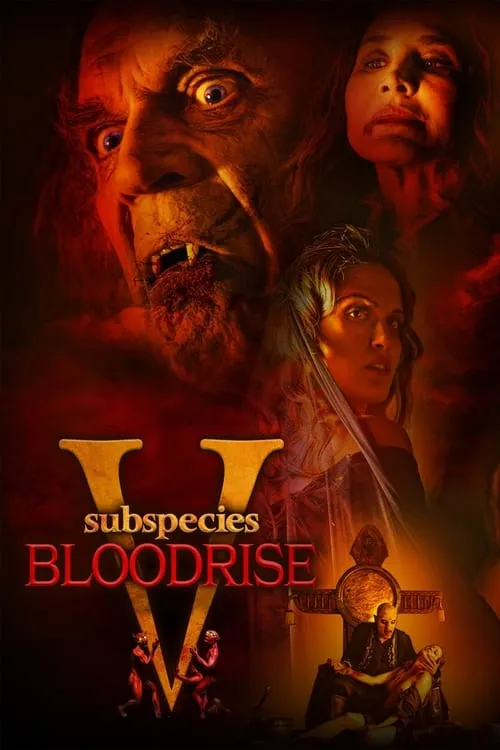 Subspecies V: Blood Rise (фильм)