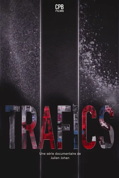 Trafics (сериал)