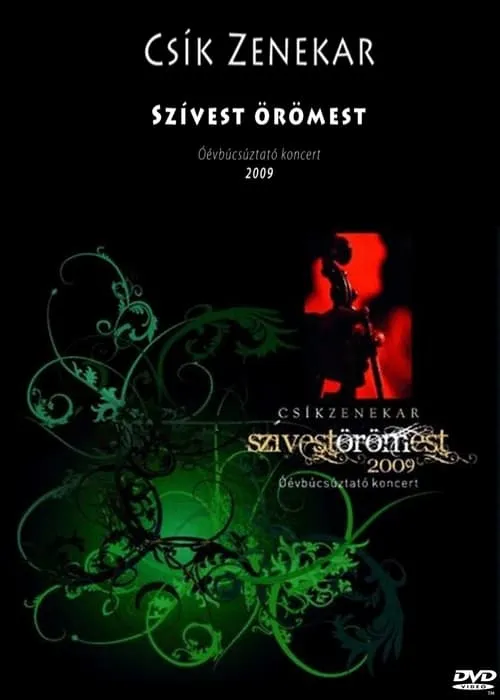 Csík zenekar - Szívest Örömest (фильм)