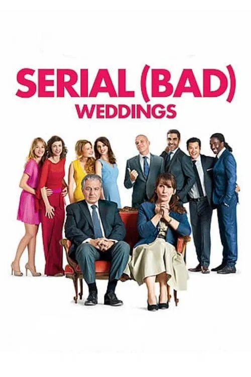 Serial (Bad) Weddings (movie)