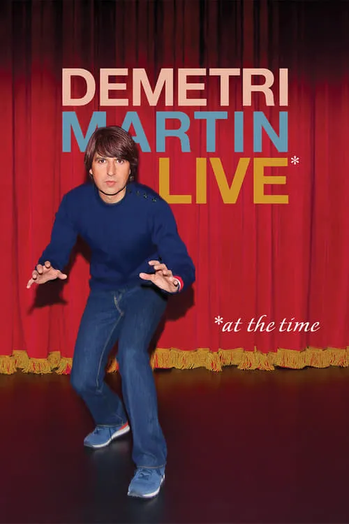 Demetri Martin: Live (At The Time) (movie)