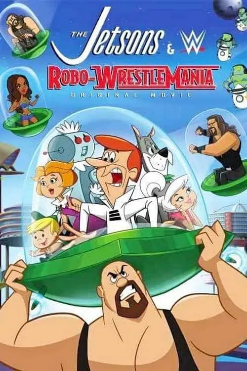 The Jetsons & WWE: Robo-WrestleMania (movie)