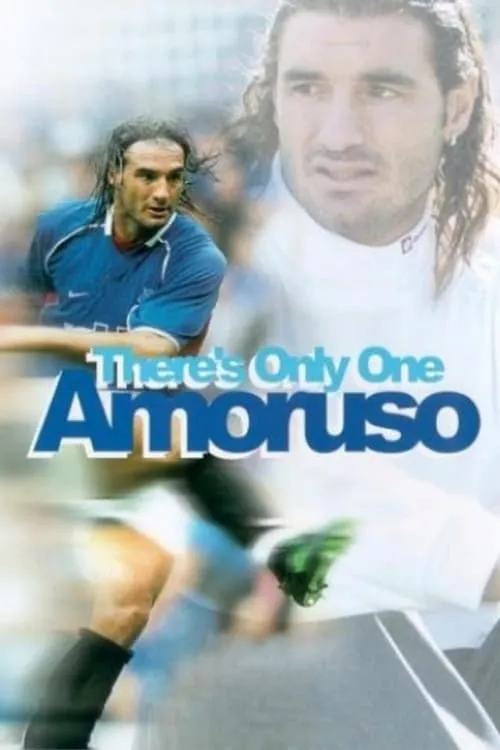 There's Only One Amoruso (фильм)