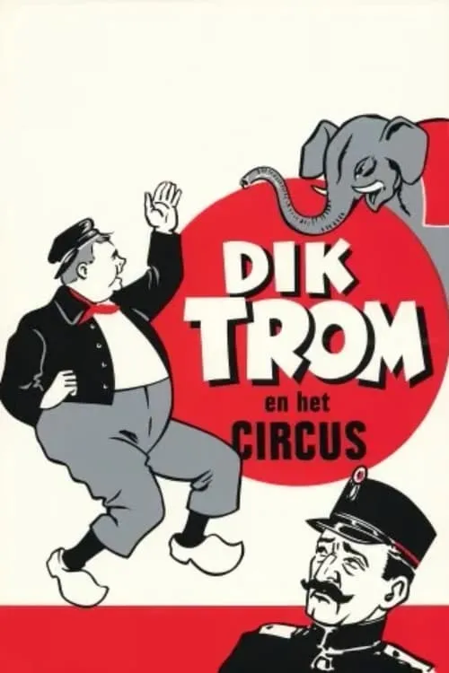 Dik Trom en het Circus (фильм)