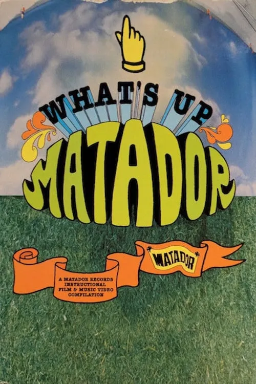 What's Up Matador (movie)