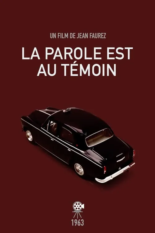 La parole est au témoin (movie)