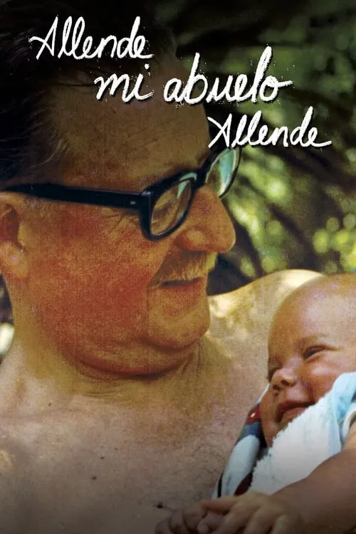 Allende, mi abuelo Allende (фильм)