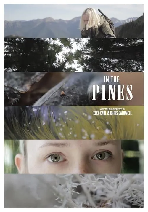 In the Pines (movie)