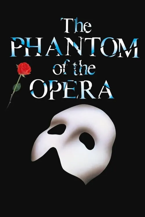 Behind the Mask: The Story of 'The Phantom of the Opera' (фильм)