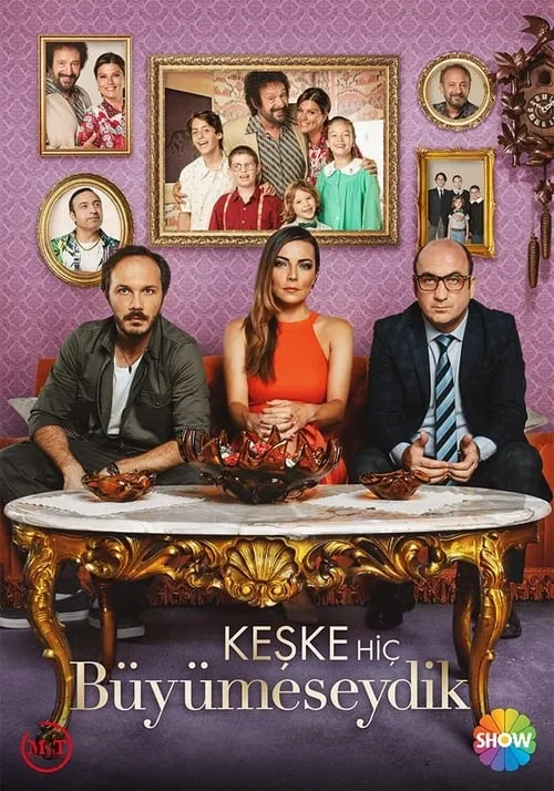 Keşke Hiç Büyümeseydik (series)