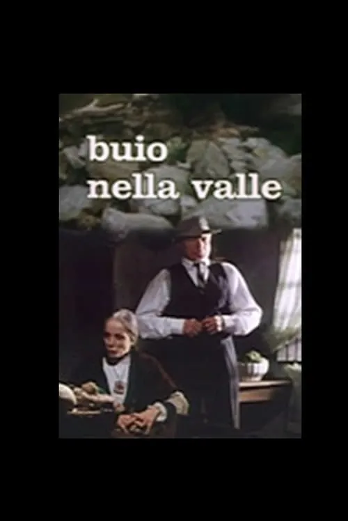 Buio nella Valle (movie)