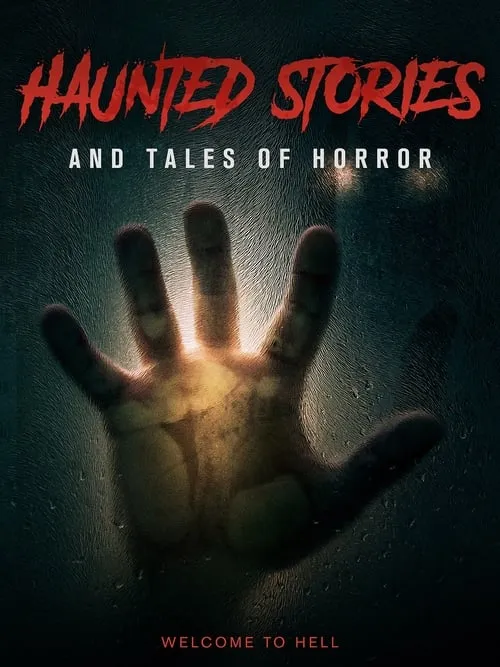 Haunted Stories And Tales Of Horror (фильм)