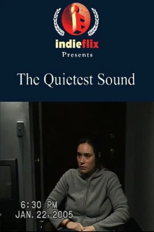 The Quietest Sound (movie)