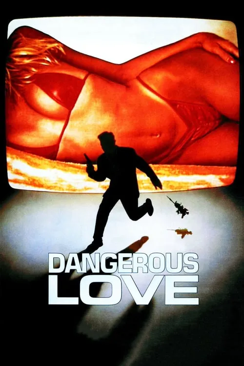 Dangerous Love (фильм)