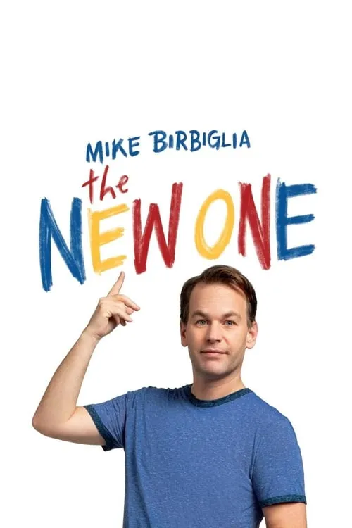 Mike Birbiglia: The New One (movie)